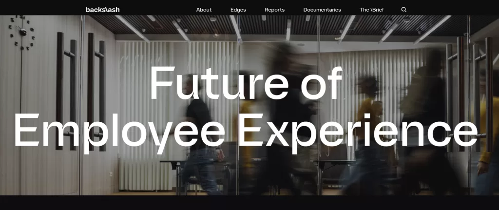 Image from the TBWA Backslash website , with the text "Future of Employee Experience"