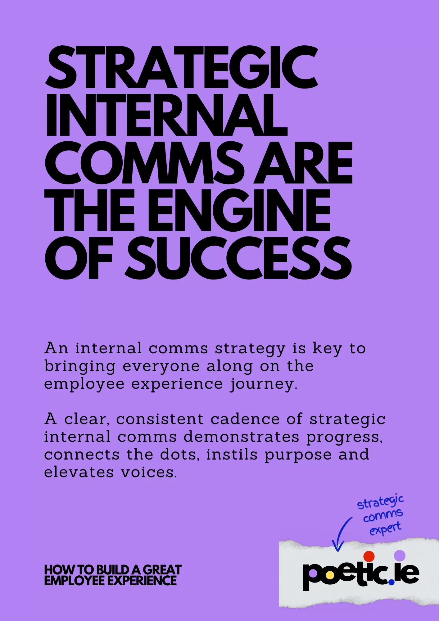 The key to success? Internal Communications. Yes, really!