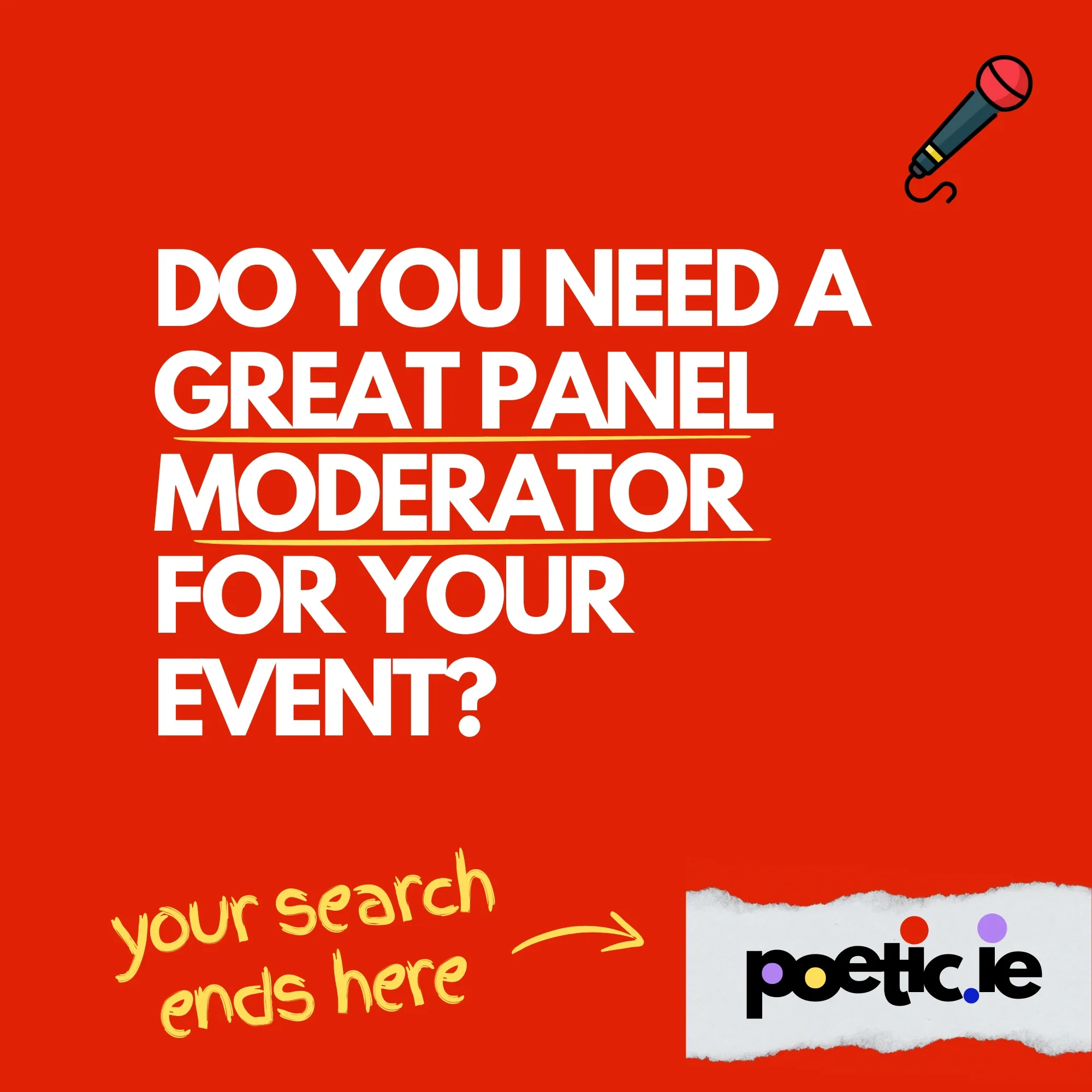 Do you need a great panel moderator for your event?. Your search ends here - poetic.ie
